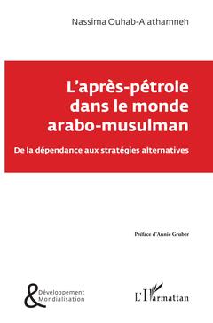 Cover of the book L'après-pétrole dans le monde arabo-musulman
