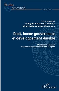 Couverture de l’ouvrage Droit, bonne gouvernance et développement durable