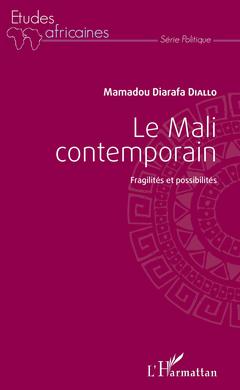 Couverture de l’ouvrage Le Mali contemporain