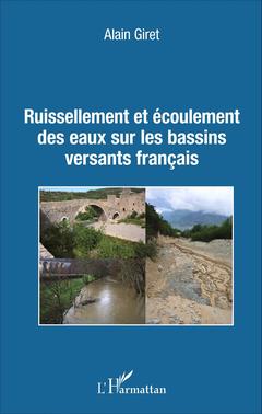 Cover of the book Ruissellement et écoulement des eaux sur les bassins versants français