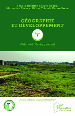 Cover of the book Géographie et développement Tome 1