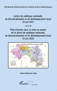 Couverture de l’ouvrage Lettre de politique nationale, de décentralisation et de développement local 15 juin 2011