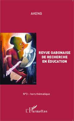 Cover of the book Revue gabonaise de recherche en éducation