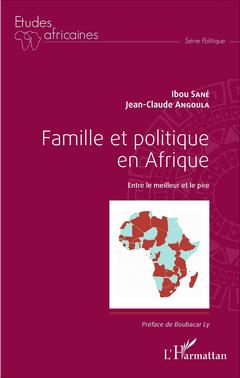 Couverture de l’ouvrage Famille et politique en Afrique
