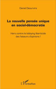 Couverture de l’ouvrage La nouvelle pensée unique en social-démocratie