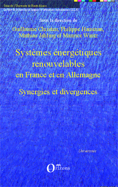 Couverture de l’ouvrage Systèmes énergétiques renouvelables en France et en Allemagne