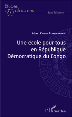 Couverture de l’ouvrage Une école pour tous en République Démocratique du Congo