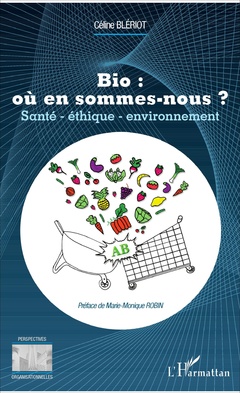 Cover of the book Bio : où en sommes-nous ?