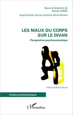 Cover of the book Les maux du corps sur le divan