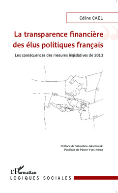 Cover of the book La transparence financière des élus politiques français