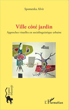 Cover of the book Ville côté jardin Ville côté cour