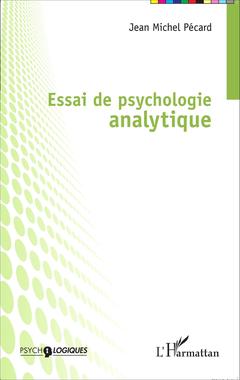 Couverture de l’ouvrage Essai de psychologie analytique