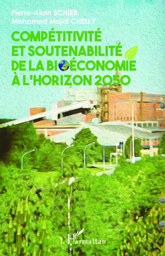 Couverture de l’ouvrage Compétitivité et soutenabilité de la bioéconomie à l'horizon 2050