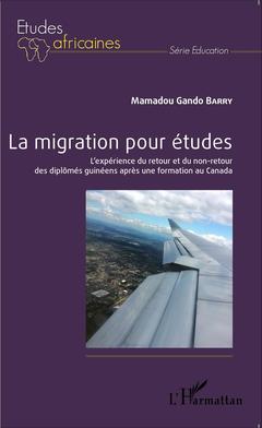 Couverture de l’ouvrage La migration pour études