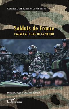 Couverture de l’ouvrage Soldats de France