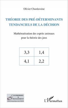 Cover of the book Théorie des pré-déterminants tendanciels de la décision