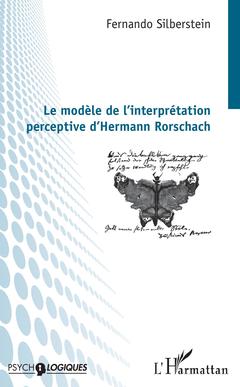 Couverture de l’ouvrage Le modèle de l'interprétation perceptive d'Hermann Rorschach