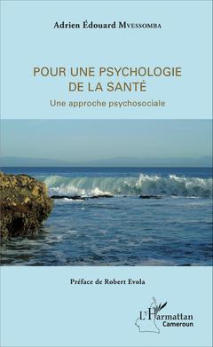 Cover of the book Pour une psychologie de la santé