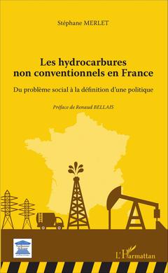 Couverture de l’ouvrage Les hydrocarbures non conventionnels en France