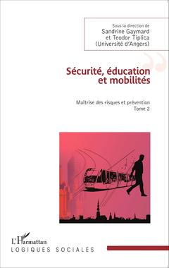 Cover of the book Sécurité, éducation et mobilités