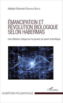 Couverture de l’ouvrage Émancipation et révolution biologique selon Habermas