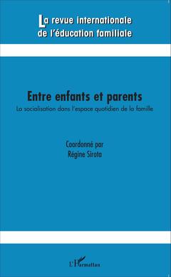 Cover of the book Entre enfants et parents