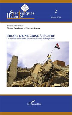 Couverture de l’ouvrage L'Irak : d'une crise à l'autre