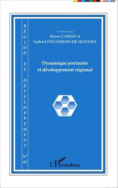 Couverture de l’ouvrage Dynamique portuaire et développement régional