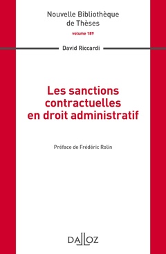 Couverture de l’ouvrage Les sanctions contractuelles en droit administratif - Volume 189