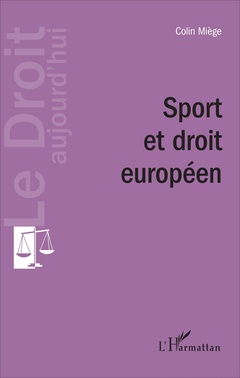 Couverture de l’ouvrage Sport et droit européen