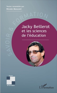 Couverture de l’ouvrage Jacky Beillerot et les sciences de l'éducation