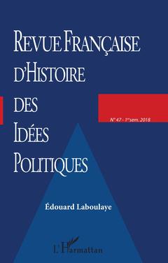 Couverture de l’ouvrage Revue française d'Histoire des idées politiques