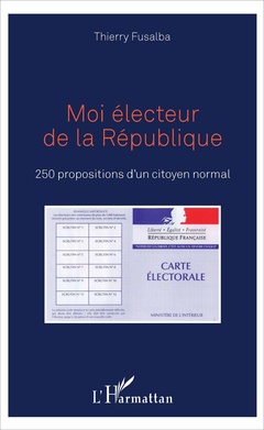 Cover of the book Moi électeur de la République