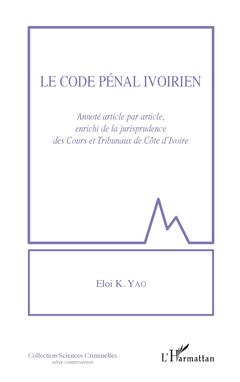 Couverture de l’ouvrage Le code pénal ivoirien