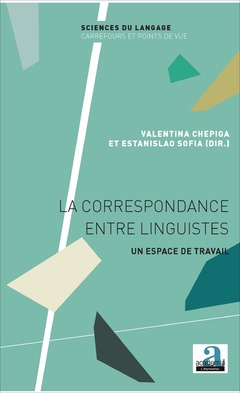 Couverture de l’ouvrage La correspondance entre linguistes