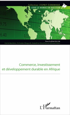 Couverture de l’ouvrage Commerce, investissement et développement durable en Afrique