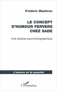 Cover of the book Le concept d'humour pervers chez Sade