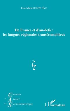 Couverture de l’ouvrage De France et d'au-delà : les langues régionales transfrontalières