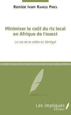 Cover of the book Minimiser le coût du riz local en Afrique de l'Ouest