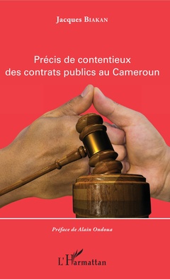 Couverture de l’ouvrage Précis de contentieux des contrats publics au Cameroun
