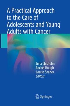 Cover of the book A Practical Approach to the Care of Adolescents and Young Adults with Cancer