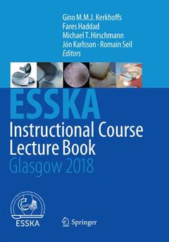 Couverture de l’ouvrage ESSKA Instructional Course Lecture Book