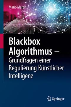 Couverture de l’ouvrage Blackbox Algorithmus - Grundfragen einer Regulierung Künstlicher Intelligenz