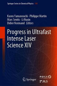 Couverture de l’ouvrage Progress in Ultrafast Intense Laser Science XIV