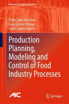 Couverture de l’ouvrage Production Planning, Modeling and Control of Food Industry Processes