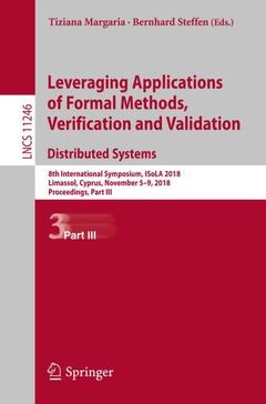 Couverture de l’ouvrage Leveraging Applications of Formal Methods, Verification and Validation. Distributed Systems