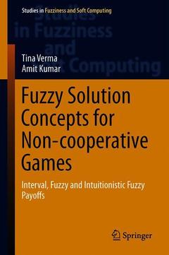 Couverture de l’ouvrage Fuzzy Solution Concepts for Non-cooperative Games