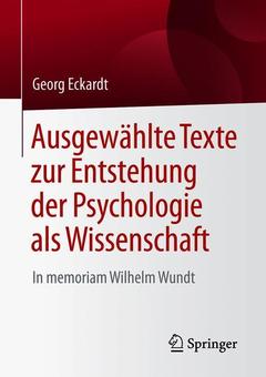Cover of the book Ausgewählte Texte zur Entstehung der Psychologie als Wissenschaft