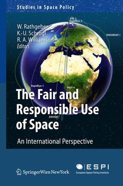 Cover of the book The Fair and Responsible Use of Space
