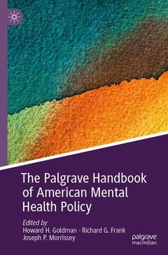 Couverture de l’ouvrage The Palgrave Handbook of American Mental Health Policy